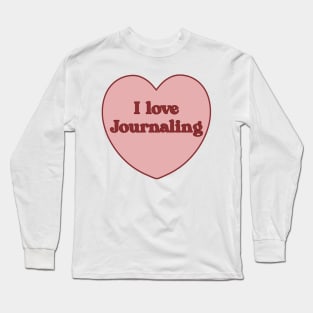 I love journalling heart aesthetic dollette coquette pink red Long Sleeve T-Shirt
